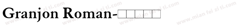 Granjon Roman字体转换